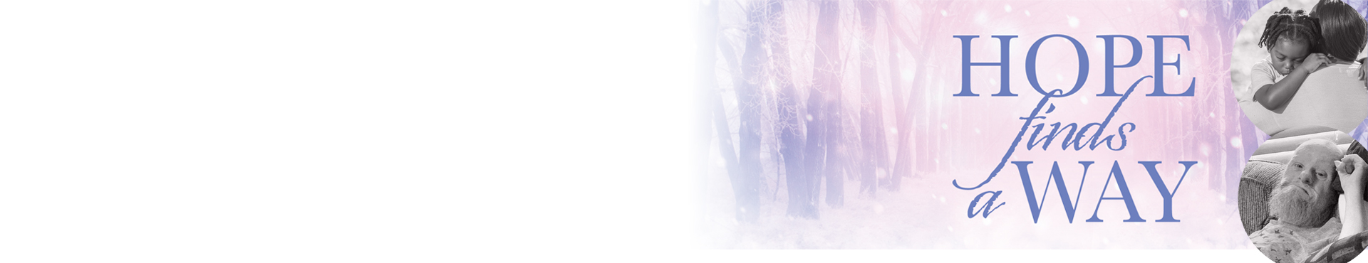 Banner with text that says Hope Finds a Way